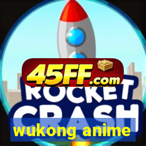 wukong anime